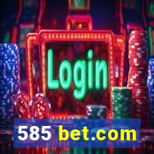 585 bet.com